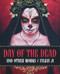 Day of the Dead and Other Works by Sylvia Ji, 9780993337413