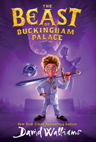 The Beast of Buckingham Palace - 9780062840134 by David Walliams, 9780062840134