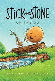 Stick and Stone on the Go (A Graphic Novel) by Beth Ferry, Kristen Cella, 9780358549383