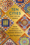 Ten Cities that Led the World (From Ancient Metropolis to Modern Megacity) by Paul Strathern, 9781529356342