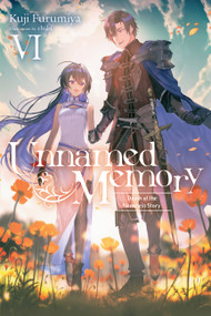 Unnamed Memory, Vol. 6 (light novel) by Kuji Furumiya, chibi, Sarah Tangney, 9781975343361