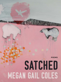 Satched by Megan Gail Coles, 9781487008949