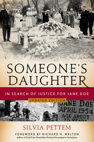 Someone's Daughter (In Search of Justice for Jane Doe) - 9781493072880 by Silvia Pettem, 9781493072880