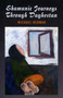 Shamanic Journeys Through Daghestan by Michael P. Berman, 9781846942259