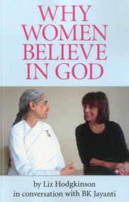Why Women Believe in God by Liz Hodgkinson, 9781780992211
