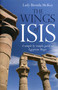 The Wings of Isis by Brenda McKoy, 9781846942181
