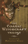 The Coarse Witchcraft Trilogy by Melusine Draco, 9781782792857