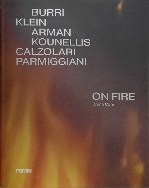 On Fire - 9788855211017 by Bruno Corà, 9788855211017