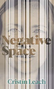 Negative Space - 9781785371912 by Cristín Leach, 9781785371912
