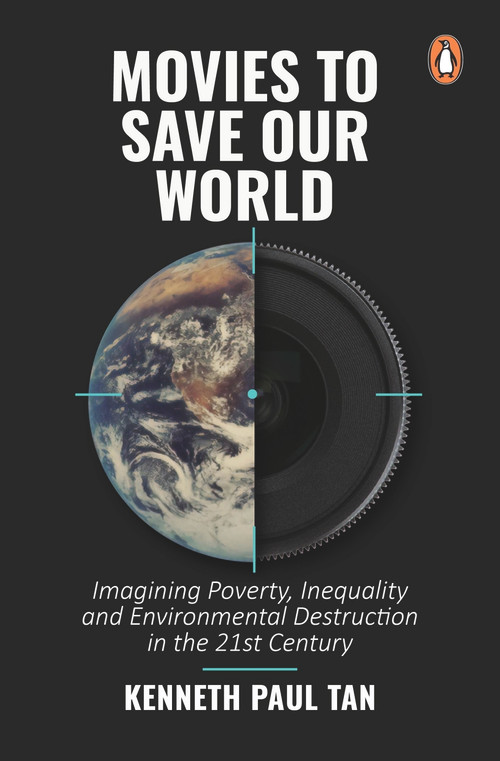 Movies to Save Our World by Kenneth Paul Tan, 9789815058314