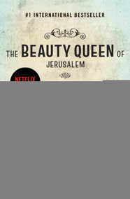 The Beauty Queen of Jerusalem (A Novel) - 9781250889744 by Sarit Yishai-Levi, Anthony Berris, 9781250889744