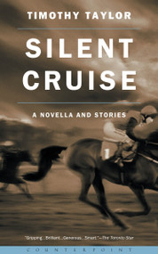 Silent Cruise by Timothy Taylor, 9781582432168