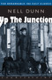 Up the Junction by Nell Dunn, 9781582430669