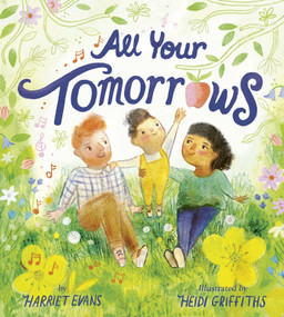 All Your Tomorrows by Harriet Evans, Heidi Griffiths, 9781664300132