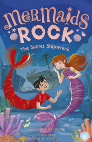 The Secret Shipwreck by Linda Chapman, Mirelle Ortega, 9781664340442