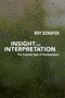 Insight and Interpretation by Roy Schafer, 9781590513217