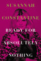 Ready for Absolutely Nothing (A Memoir) by Susannah Constantine, 9780306831898
