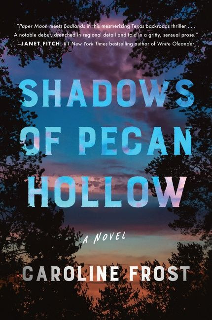 Shadows of Pecan Hollow (A Novel) - 9780063065352 by Caroline Frost, 9780063065352