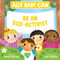 Ally Baby Can: Be an Eco-Activist by Nyasha Williams, Jade Orlando, 9780063214569