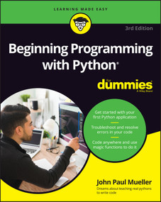 Beginning Programming with Python For Dummies - 9781119913771 by John Paul Mueller, 9781119913771