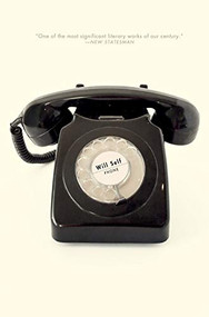 Phone - 9780802129215 by Will Self, 9780802129215
