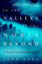 In the Valleys of the Noble Beyond (In Search of the Sasquatch) - 9780802148988 by John Zada