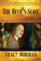 The Devil's Slave (A Novel) - 9780802157294 by Tracy Borman, 9780802157294