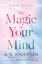 The Magic in Your Mind by U. S. Andersen, Eckhart Tolle, 9781608688456