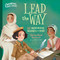 Lead the Way (10 Inspiring Women of God) by Shirley Raye Redmond, Katya Longhi, 9780736986137