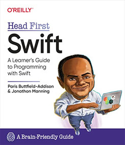 Head First Swift (A Learner's Guide to Programming with Swift) by Jon Manning, Paris Buttfield-Addison, 9781491922859
