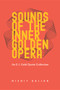 Sounds of the Inner Golden Opera (An E.J. Gold Quote Collection) by Niralee Kamdar, Nishit Gajjar, E. J. Gold, 9780895566546