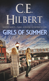 Girls of Summer by C.E. Hilbert, 9781522303374