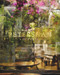 Petersham Nurseries by The Boglione Family, 9781838293109