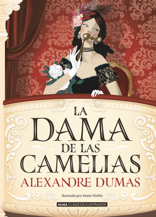 La dama de las camelias (Spanish Edition) by Alexandre Dumas, 9788418008023
