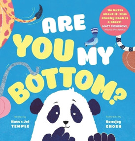 Are You My Bottom? - 9781760878238 by Kate Temple, Jol Temple, Ronojoy Ghosh, 9781760878238
