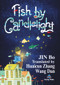 Fish by Candlelight - 9781844647088 by Bo Jin, Huaicun Zhang, 9781844647088