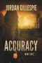 Accuracy by Jordan Gillespie, 9781644058039