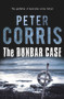 The Dunbar Case by Peter Corris, 9781743317518
