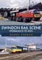 Swindon Rail Scene (Hydraulics to HSTs) by Garry Stroud, 9781398100541