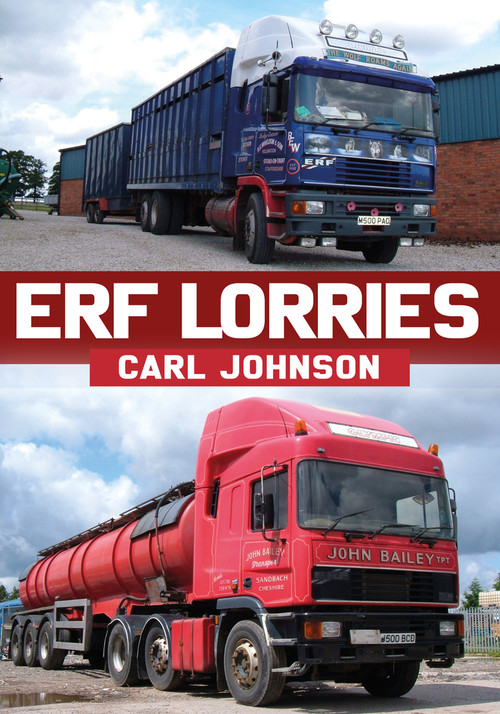 ERF Lorries by Carl Johnson, 9781398100725