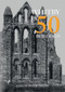 Whitby in 50 Buildings by Colin Wilkinson, 9781445699288