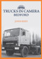 Trucks in Camera: Bedford by John Reed, 9781445699707