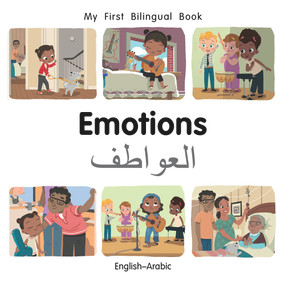 My First Bilingual Book-Emotions (English-Arabic) by Manuela Gutierrez Montoya, Patricia Billings, 9781785089480