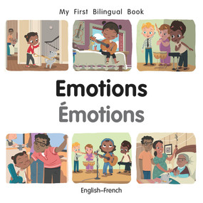 My First Bilingual Book-Emotions (English-French) by Patricia Billings, 9781785089527