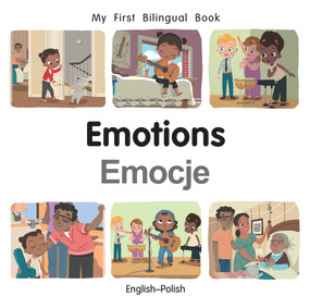 My First Bilingual Book-Emotions (English-Polish) by Manuela Gutierrez Montoya, Patricia Billings, 9781785089572