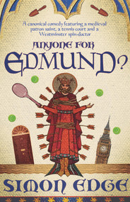 Anyone for Edmund? by Simon Edge, 9781785631917