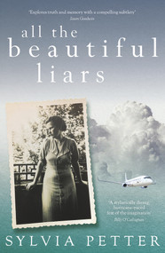 All the Beautiful Liars by Sylvia Petter, 9781785632174