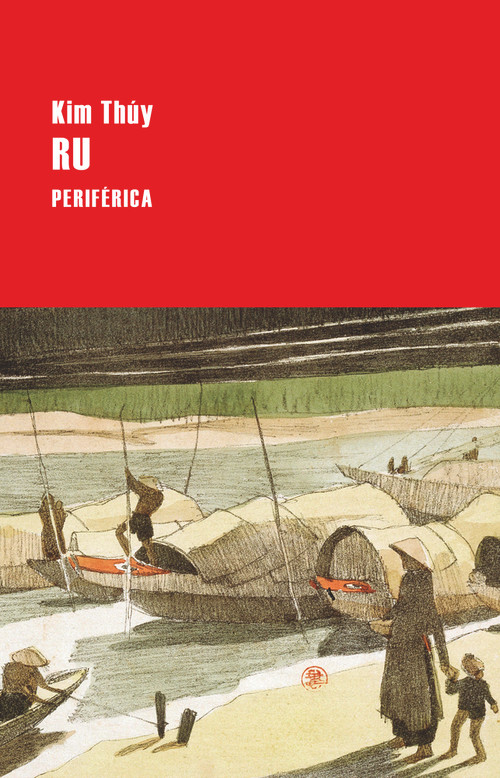 Ru (Spanish Edition) by Kim Thúy, 9788418264009