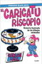 El caricaturiscopio / The Caricaturoscope (Spanish Edition) by Carlos Leal, 9786073190053