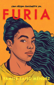 Furia (Spanish Edition) by Yamile Saied Méndez, 9781644735589